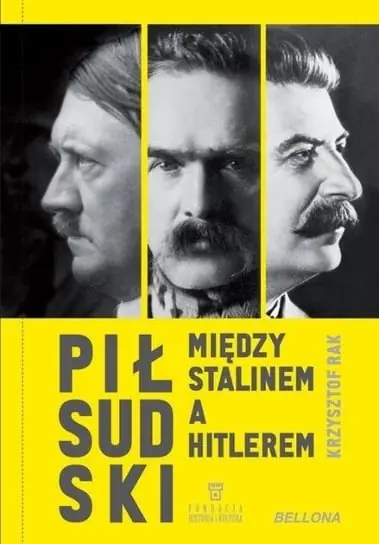 Bezpieczna płatność Piłsudski między Stalinem a Hitlerem