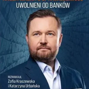 Nasza walka o sprawiedliwość. Uwolnieni od banków Szybka wysyłka