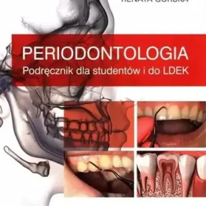 Periodontologia. Podręcznik dla studentów i do Oferta limitowana