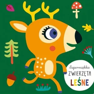 SUPERMIĘKKIE. ZWIERZĘTA LEŚNE Tylko dziś