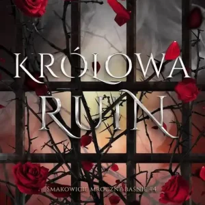 Królowa Ruin Najlepsza cena