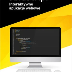 Ekspresowa dostawa JavaScript. Interaktywne aplikacje webowe