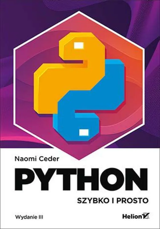 Python. Szybko i prosto. Wydanie III Oferta czasowa