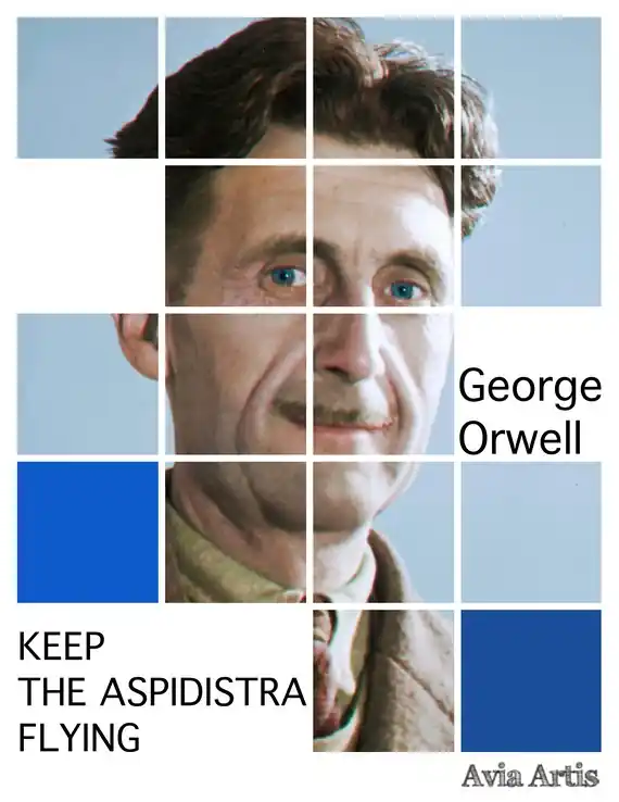 Keep The Aspidistra Flying Nie przegap