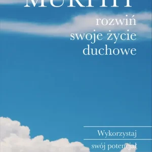 Wybór klientów Rozwiń swoje życie duchowe. Wykorzystaj swój potencjał przez potęgę podświadomości wyd. 2024