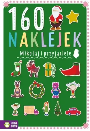 Super okazja 160 naklejek. Mikołaj i przyjaciele - Zuzanna Osuchowska, Magdalena Bacińska
