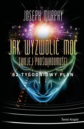 Super okazja Jak wyzwolić moc twojej podświadomości BR - Joseph Murphy, Ewa Westwalewicz-Mogilska